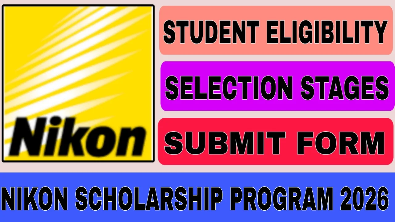 Nikon Scholarship Program 2026